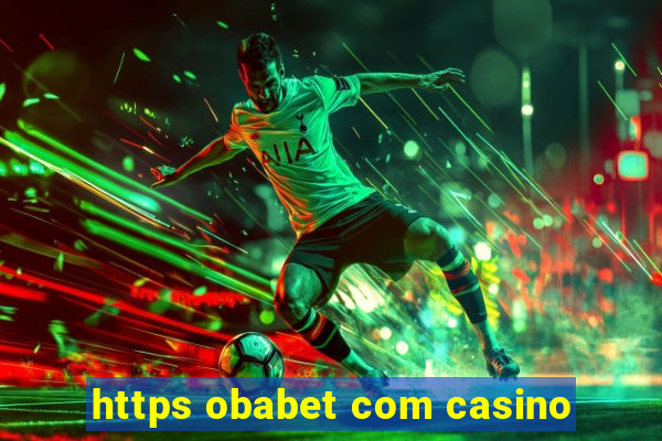 https obabet com casino